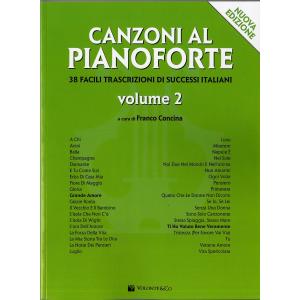 Canzoni al pianoforte: 2 (38 PEZZI FACILI TRASCRIZIONI DI SUCCESSI ITALIANI)