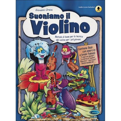 Suoniamo il violino. Metodo di base per la tecnica del violino per i più giovani BOOK+AUDIO-ONLINE