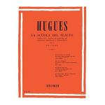 LA SCUOLA DEL FLAUTO OP. 51 - I GRADO - HUGUES L.