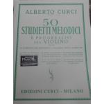 50 STUDIETTI MELODICI E PROGRESSIVI PER VIOLINO