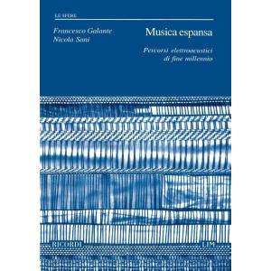 MUSICA ESPANSA   ( FRANCESCO GALANTE/NICOLA SANI )