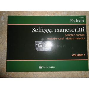 PEDRON C.: SOLFEGGI MANOSCRITTI PARLATI E CANTATI - VOLUME 1