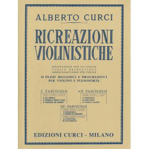 RICREAZIONI VIOLINISTICHE (ALBERTO CURCI) 1° FASCICOLO