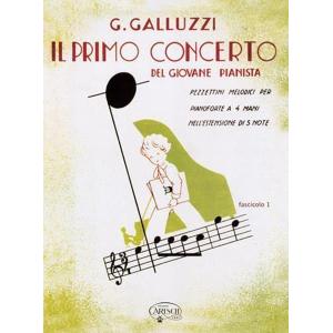 G. GALLUZZI - IL PRIMO CONCERTO DEL GIOVANE PIANISTA FASCICOLO 1