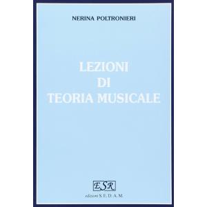 POLTRONIERI NERINA LEZIONI DI TEORIA MUSICALE (COMPLETO)