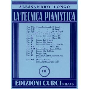 La tecnica pianistica. Fascicolo 3 ALESSANDRO LONGO