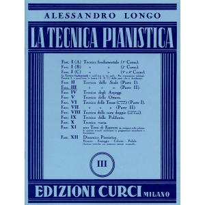 La tecnica pianistica. Fascicolo 3 ALESSANDRO LONGO