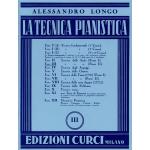 La tecnica pianistica. Fascicolo 3 ALESSANDRO LONGO