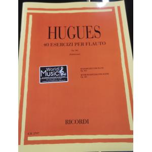 HUGUES 40 esercizi per flauto Op.101 (FABBRICIANI)